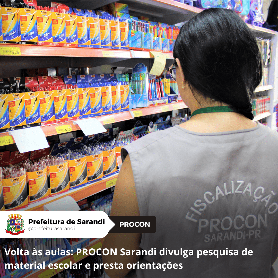 Volta às aulas: PROCON Sarandi divulga pesquisa de material escolar e presta orientações